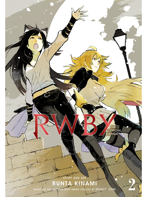 Title details for RWBY: The Official Manga, Volume 2 by Bunta Kinami - Available